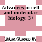 Advances in cell and molecular biology. 3 /