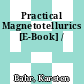 Practical Magnetotellurics [E-Book] /