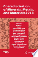 Characterization of Minerals, Metals, and Materials 2018 [E-Book] /