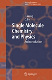 Single molecule chemistry and physics : an introduction [E-Book] /