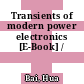 Transients of modern power electronics [E-Book] /