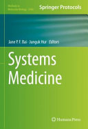 Systems Medicine [E-Book] /
