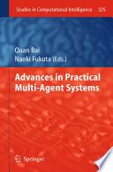 Advances in Practical Multi-Agent Systems [E-Book] /