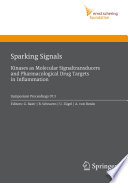 Sparking Signals : Kinases as Molecular Signaltransducers and Pharmacological Drug Targets in Inflammation [E-Book] /