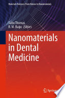 Nanomaterials in Dental Medicine [E-Book] /