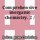 Comprehensive inorganic chemistry. 2 /