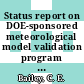 Status report on DOE-sponsored meteorological model validation program : proposed for publication in the proceedings of the symposium on intermediate range atmospheric processes and technology assessment [E-Book] /