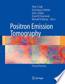 Positron Emission Tomography : Clinical Practice [E-Book] /