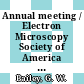 Annual meeting / Electron Microscopy Society of America 0041: proceedings : EMSA 1983: proceedings : Phoenix, AZ, 08.08.83-12.08.83.