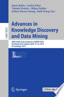 Advances in Knowledge Discovery and Data Mining [E-Book] : 20th Pacific-Asia Conference, PAKDD 2016, Auckland, New Zealand, April 19-22, 2016, Proceedings, Part I /