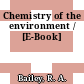 Chemistry of the environment / [E-Book]