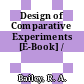 Design of Comparative Experiments [E-Book] /