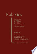 Robotics : American Mathematical Society short course robotics: lecture notes : Louisville, KY, 16.01.90-17.01.90 /c J. Baillieul ...