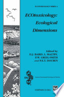 ECOtoxicology: Ecological Dimensions [E-Book] /