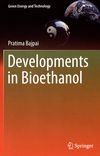Developments in bioethanol /