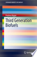 Third Generation Biofuels [E-Book] /