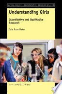 Understanding girls : quantitative and qualitative research [E-Book] /