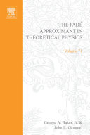 The pade approximant in theoretical physics.