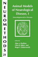 Animal Models of Neurological Disease, I [E-Book] : Neurodegenerative Diseases /