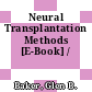 Neural Transplantation Methods [E-Book] /
