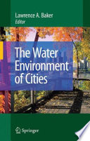 The Water Environment of Cities [E-Book] /