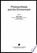 Photosynthesis and the environment /