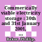 Commerically viable electricity storage : 30th and 31st January 2001, Regents Park Marriott Hotel, London 31.1.2001 /