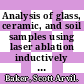 Analysis of glass, ceramic, and soil samples using laser ablation inductively coupled plasma mass spectrometry /