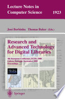 Research and Advanced Technology for Digital Libraries [E-Book] : 4th European Conference, ECDL 2000 Lisbon, Portugal, September 18–20, 2000 Proceedings /