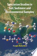 Speciation studies in soil, sediment, and environmental samples [E-Book] /