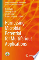 Harnessing Microbial Potential for Multifarious Applications [E-Book] /