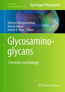 Glycosaminoglycans [E-Book] : Chemistry and Biology /