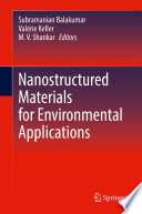 Nanostructured Materials for Environmental Applications [E-Book] /