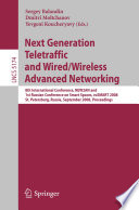 Next generation teletraffic and wired/wireless advanced networking [E-Book] : 8th international conference, NEW2AN and 1st Russian Conference on Smart Spaces, ruSMART 2008 St. Petersburg, Russia, September 3-5, 2008 : proceedings /