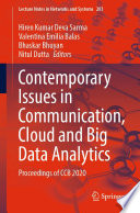 Contemporary Issues in Communication, Cloud and Big Data Analytics [E-Book] : Proceedings of CCB 2020 /