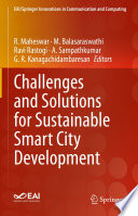 Challenges and Solutions for Sustainable Smart City Development [E-Book] /