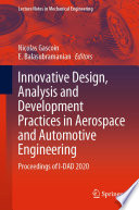 Innovative Design, Analysis and Development Practices in Aerospace and Automotive Engineering [E-Book] : Proceedings of I-DAD 2020 /