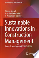 Sustainable Innovations in Construction Management [E-Book] : Select Proceedings of ICC-IDEA 2023 /
