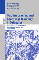 Machine Learning and Knowledge Discovery in Databases [E-Book] : European Conference, ECML PKDD 2010, Barcelona, Spain, September 20-24, 2010, Proceedings, Part I /