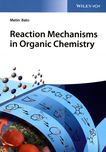 Reaction mechanisms in organic chemistry /