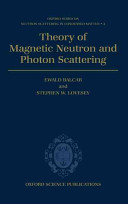 Theory of magnetic neutron and photon scattering.