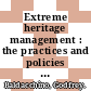 Extreme heritage management : the practices and policies of densely populated islands [E-Book] /