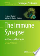 The Immune Synapse [E-Book] : Methods and Protocols /