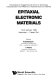 Epitaxial electronic materials : proceedings of the International School on Technology, Characterization and Properties of Epitaxial Electronic Materials, 13-24 January 1986, Miramare, Trieste, Italy /