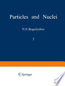 Particles and Nuclei [E-Book] : Volume 2, Part 3 /