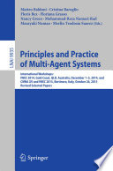 Principles and Practice of Multi-Agent Systems [E-Book] : International Workshops: IWEC 2014, Gold Coast, QLD, Australia, December 1-5, 2014, and CMNA XV and IWEC 2015, Bertinoro, Italy, October 26, 2015, Revised Selected Papers /
