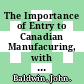 The Importance of Entry to Canadian Manufacuring, with an Appendix on Measurement Issues [E-Book] /