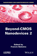 Beyond-cmos nanodevices 2 [E-Book] /