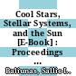 Cool Stars, Stellar Systems, and the Sun [E-Book] : Proceedings of the Third Cambridge Workshop on Cool Stars, Stellar Systems, and the Sun Held in Cambridge, Massachusetts October 5–7, 1983 /