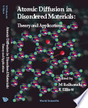 Atomic diffusion in disordered materials : theory and applications /